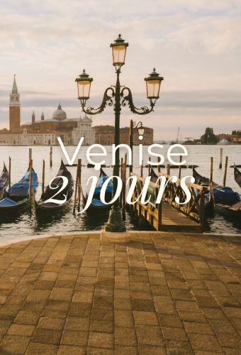 venise 2 jours